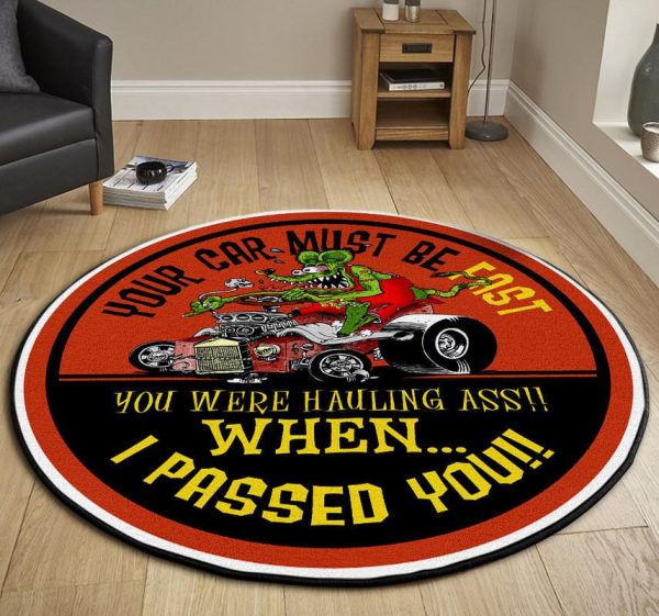 Your Car Must Be Fast Hot Rod Round Mat Round Floor Mat Room Rugs Carpet Outdoor Rug Washable Rugs - Image 3