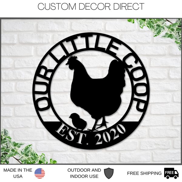 Christmas Gift, Our Little Coop Sign Metal Sign, Chicken Coop Sign, Me