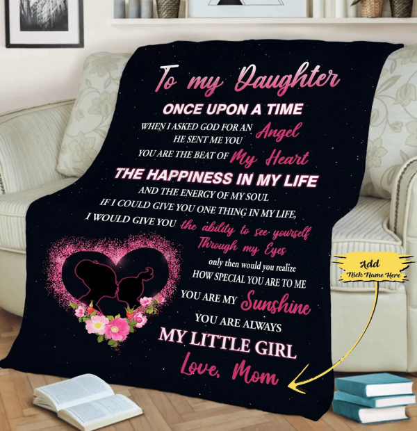 To My Daughter You Are My Sunshine Customized Blanket, Blanket For Dau