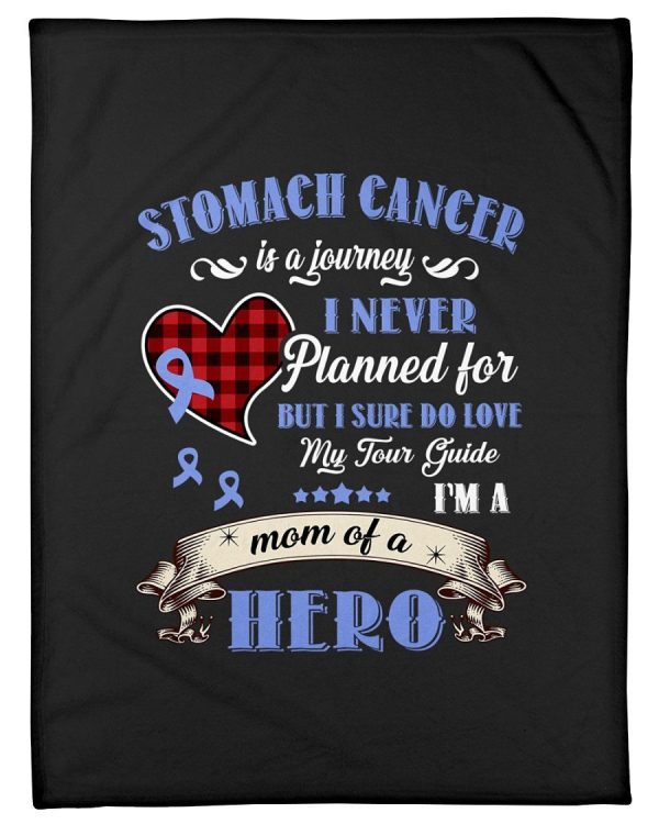 Stomach Cancer Is A Journey I Never Planned Fleece Blanket