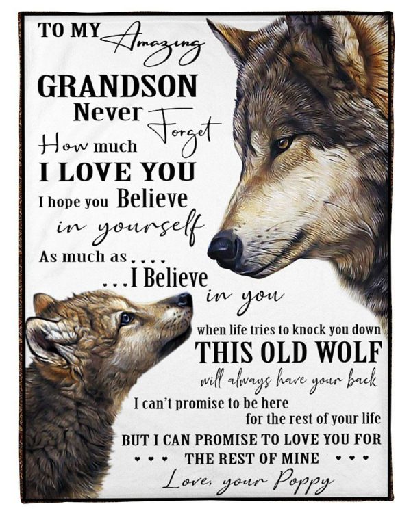 Poppy Gift For Grandson Never Forget How Much I Love You Wolf Edition