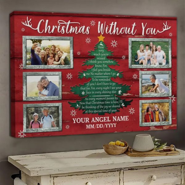 Personalized Canvas Prints, Custom Photo, Memorial Gifts, Sympathy Gifts, Christmas Tree Memorial, Christmas Without You Dem Canvas - Image 2