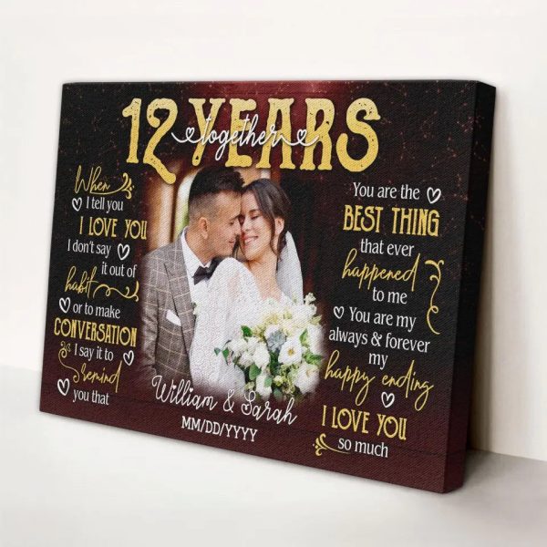 Personalized Photo Canvas Prints, Gifts For Couples, 12th Anniversary Gift For Husband And Wife, 12 Years When I Tell You I Love You Dem Canvas