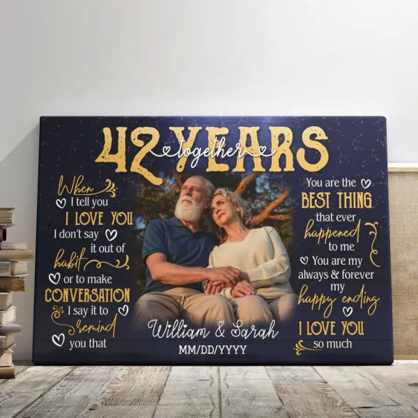 Personalized Photo Canvas Prints, Gifts For Couples, 42nd Anniversary Gift For Husband And Wife, 42 Years When I Tell You I Love You Dem Canvas - Image 5