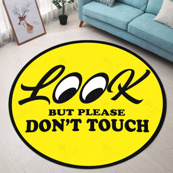 Look But Please Don'T Touch Hot Rod Round Mat Round Floor Mat Room Rugs Carpet Outdoor Rug Washable Rugs